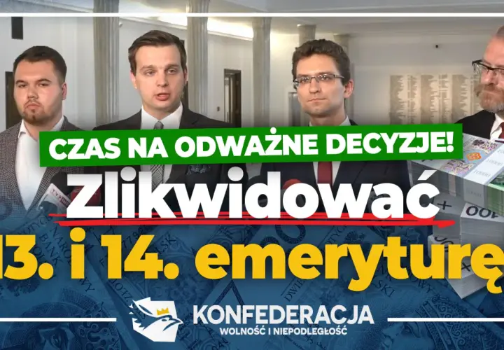 Konfederacja wzywa do likwidacji 13. i 14. emerytury. Nowe przepisy do końca roku?