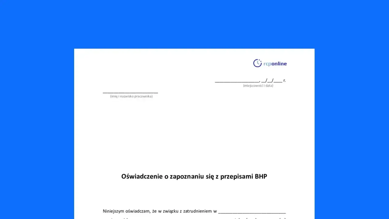 Oświadczenie o zapoznaniu się z przepisami BHP. Dokument potwierdza, że za stan bezpieczeństwa i higieny pracy w zakładzie odpowiada pracownik.