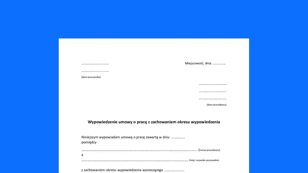 Dokument wypowiedzenia umowy o pracę z zachowaniem okresu wypowiedzenia. Formalności związane z zakończeniem zatrudnienia.