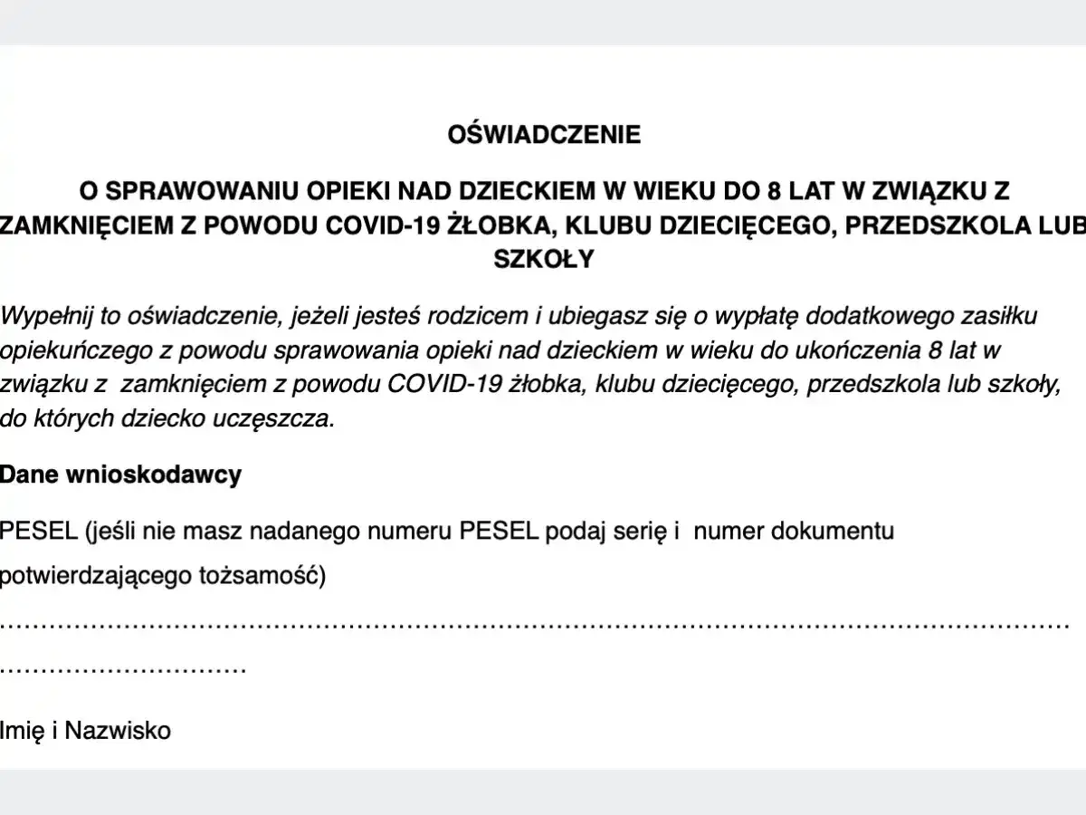 Oświadczenie o sprawowaniu opieki nad zdrowym dzieckiem do 8 lat w związku z zamknięciem placówki z powodu COVID-19. Wniosek o zasiłek.